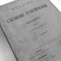 Annales de l'Académie royale d'Archéologie